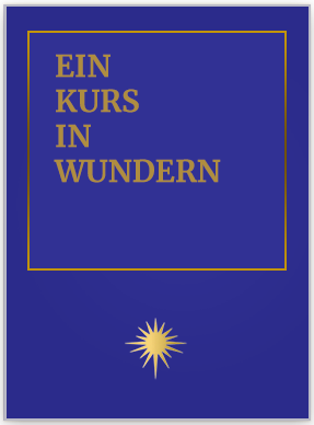 Ein Kurs In Wundern