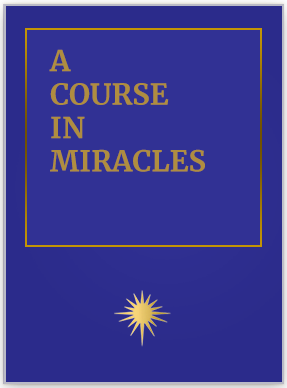 A Course in Miracles